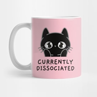 Currently Dissociated | Nap Lover Mug